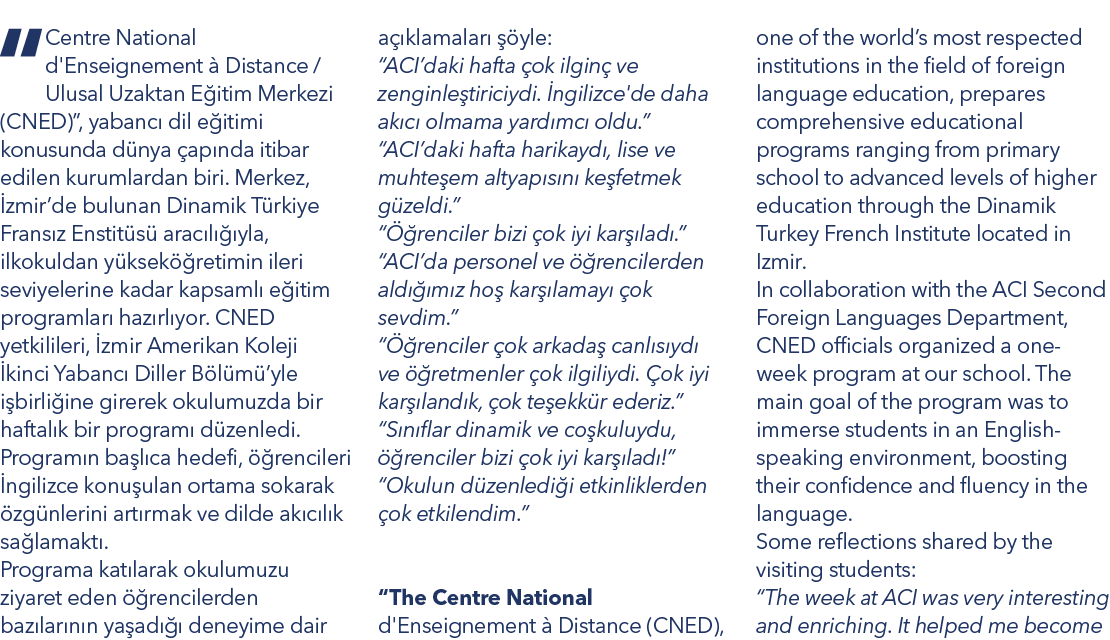 “Centre National d'Enseignement  Distance / Ulusal Uzaktan E itim Merkezi (CNED)”, yabanc  dil e itimi konusunda d n...
