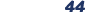 44