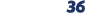 36