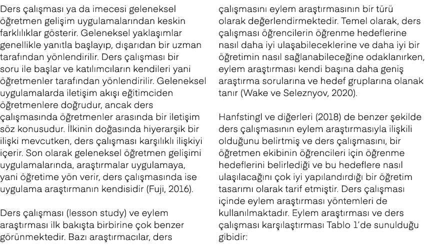 Ders al  mas  ya da imecesi geleneksel   retmen geli im uygulamalar ndan keskin farkl l klar g sterir. Geleneksel ya...