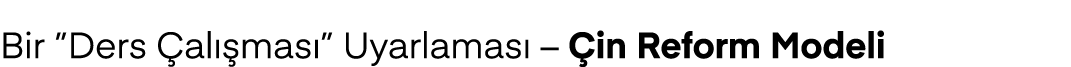 Bir ”Ders al  mas ” Uyarlamas  –  in Reform Modeli