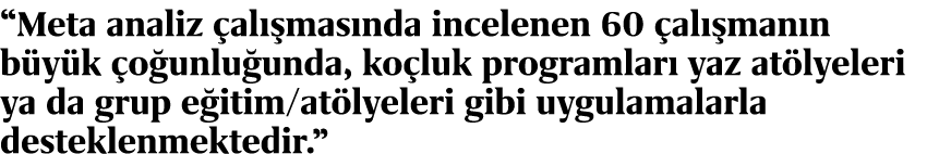 “Meta analiz al  mas nda incelenen 60  al  man n b y k  o unlu unda, ko luk programlar  yaz at lyeleri ya da grup e ...