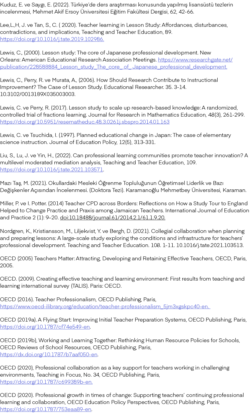 Kuduz, E. ve Sayg , E. (2022). T rkiye’de ders ara t rmas konusunda yap lm   lisans st  tezlerin incelenmesi, Mehmet...
