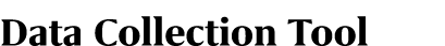 Data Collection Tool 