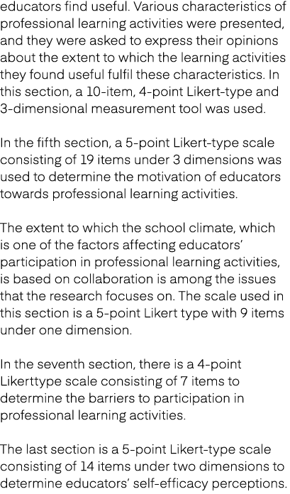 educators find useful. Various characteristics of professional learning activities were presented, and they were aske...