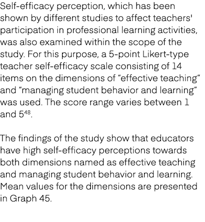 Self efficacy perception, which has been shown by different studies to affect teachers' participation in professional...