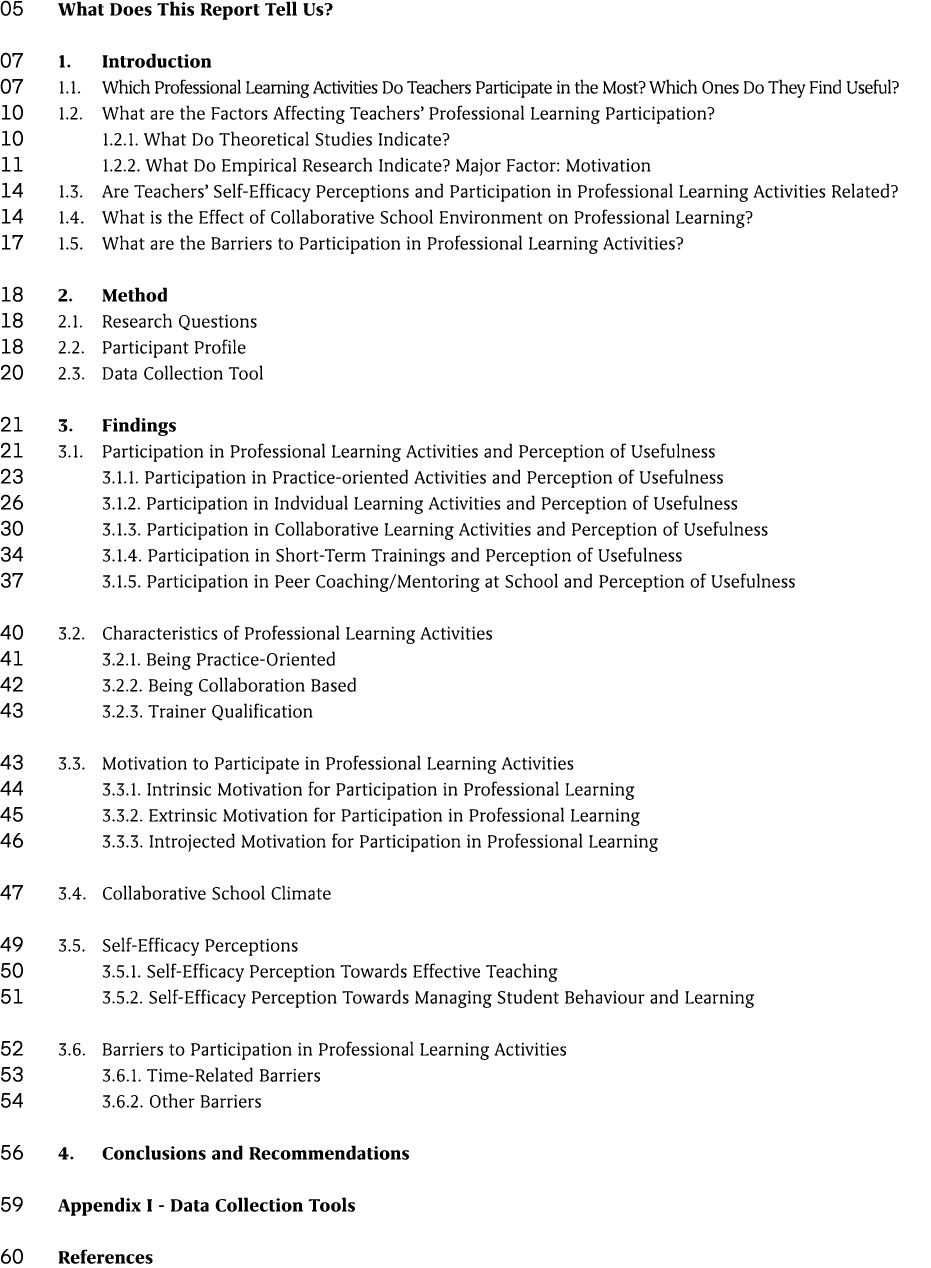 05 What Does This Report Tell Us? 07 1. Introduction 07 1.1. Which Professional Learning Activities Do Teachers Parti...