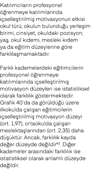 Kat l mc lar n profesyonel  renmeye kat l mlar nda i selle tirilmi  motivasyonun etkisi okul t r , okulun bulundu u ...