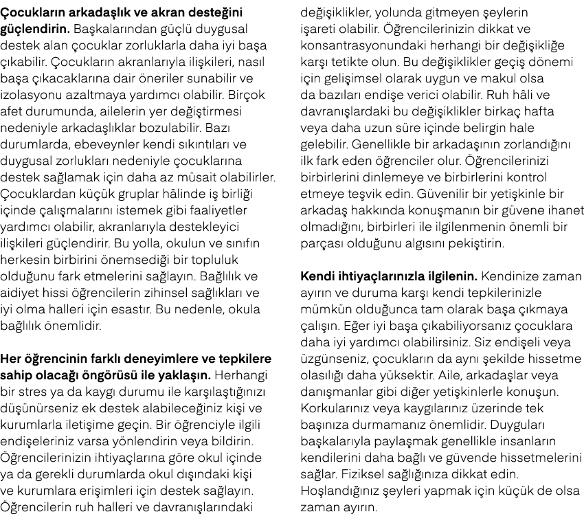  ocuklar n arkada l k ve akran deste ini g lendirin. Ba kalar ndan g  l  duygusal destek alan  ocuklar zorluklarla d...