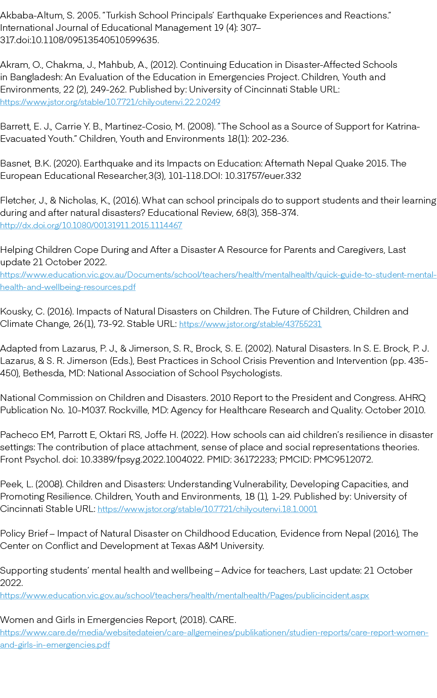 Akbaba Altum, S. 2005. “Turkish School Principals’ Earthquake Experiences and Reactions.” International Journal of Ed...