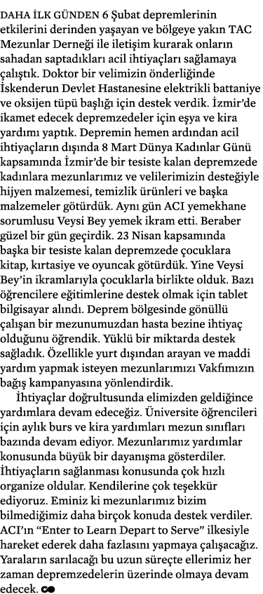 Daha ilk g nden 6 ubat depremlerinin etkilerini derinden ya ayan ve b lgeye yak n TAC Mezunlar Derne i ile ileti im ...