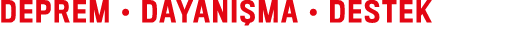 DEPREM • DAYANI MA • DESTEK