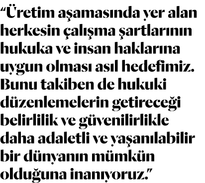 “ retim a amas nda yer alan herkesin al  ma  artlar n n hukuka ve insan haklar na uygun olmas  as l hedefimiz. Bunu ...