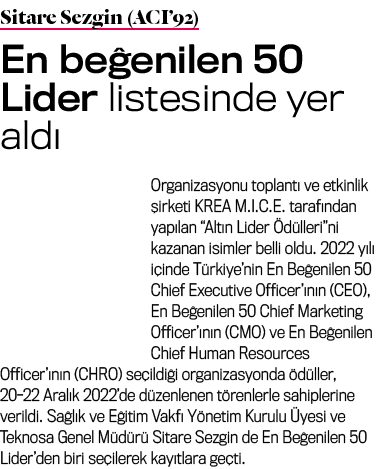 Sitare Sezgin (ACI’92) En be enilen 50 Lider listesinde yer ald Organizasyonu toplant  ve etkinlik  irketi KREA M.I....