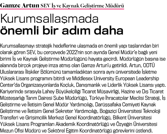 Gamze Artun SEV   ve Kaynak Geli tirme M d r  Kurumsalla mada  nemli bir ad m daha Kurumsalla may  stratejik hedefle...