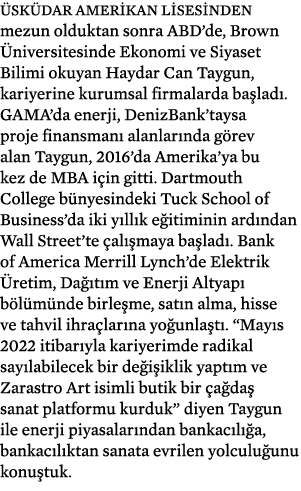  sk dar Amerikan Lisesinden mezun olduktan sonra ABD’de, Brown niversitesinde Ekonomi ve Siyaset Bilimi okuyan Hayda...