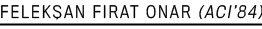 FELEK AN FIRAT ONAR (ACI’84)