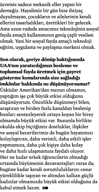  cretsiz sadece mekanik eller yapan bir derne iz. Hayalimiz bir g n bize ihtiya duyulmayan,  ocuklar n ve ailelerini...