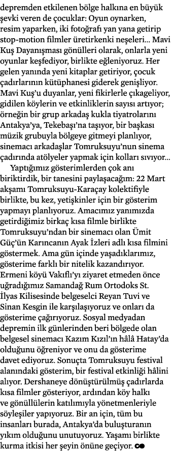 depremden etkilenen b lge halk na en b y k evki veren de  ocuklar: Oyun oynarken, resim yaparken, iki foto raf  yan ...