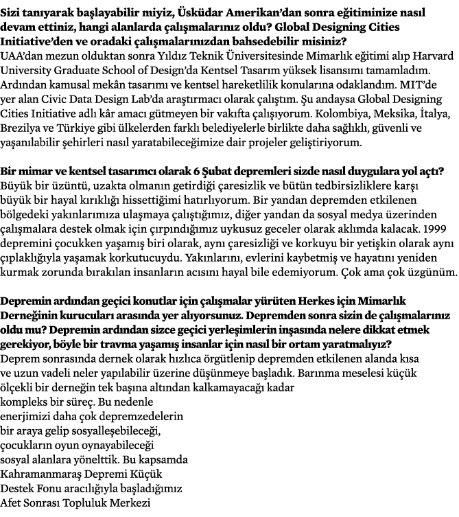 Sizi tan yarak ba layabilir miyiz, sk dar Amerikan’dan sonra e itiminize nas l devam ettiniz, hangi alanlarda  al  m...