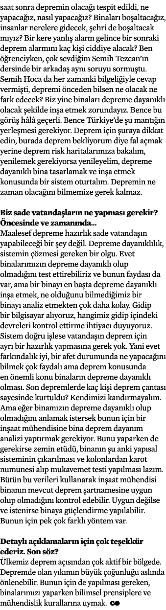 saat sonra depremin olaca  tespit edildi, ne yapaca  z, nas l yapaca  z? Binalar  bo altaca  z, insanlar nerelere gi...