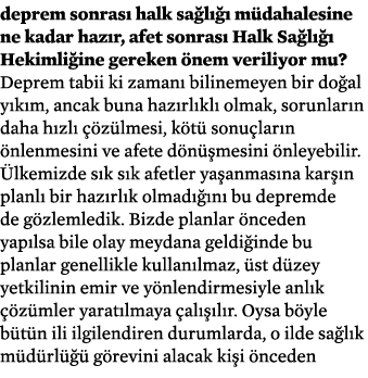deprem sonras halk sa l    m dahalesine ne kadar haz r, afet sonras  Halk Sa l    Hekimli ine gereken  nem veriliyor...