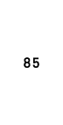 85