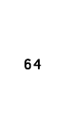 64