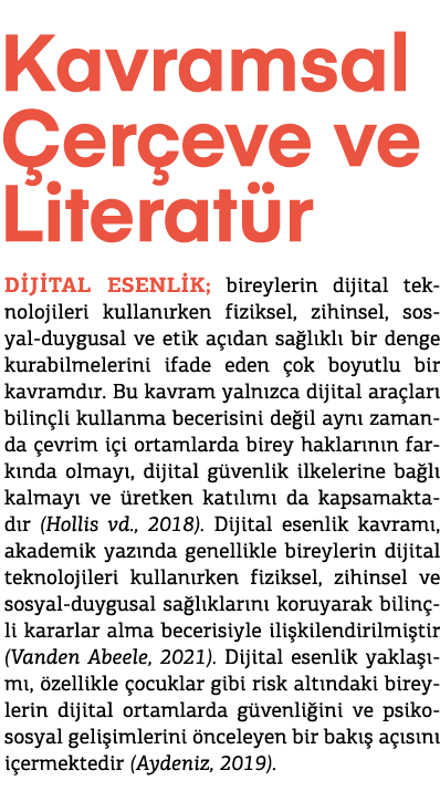  Kavramsal er eve ve Literat r Dijital esenlik; bireylerin dijital teknolojileri kullan rken fiziksel, zihinsel, sos...