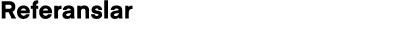 Referanslar