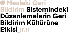 ￼ Mesleki Geri Bildirim Sistemindeki D zenlemelerin Geri Bildirim K lt r ne Etkisi_sf.34