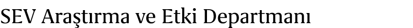 SEV Ara t rma ve Etki Departman 