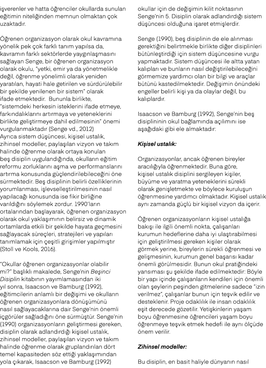 i verenler ve hatta  renciler okullarda sunulan e itimin niteli inden memnun olmaktan  ok uzaktad r.   renen organiz...