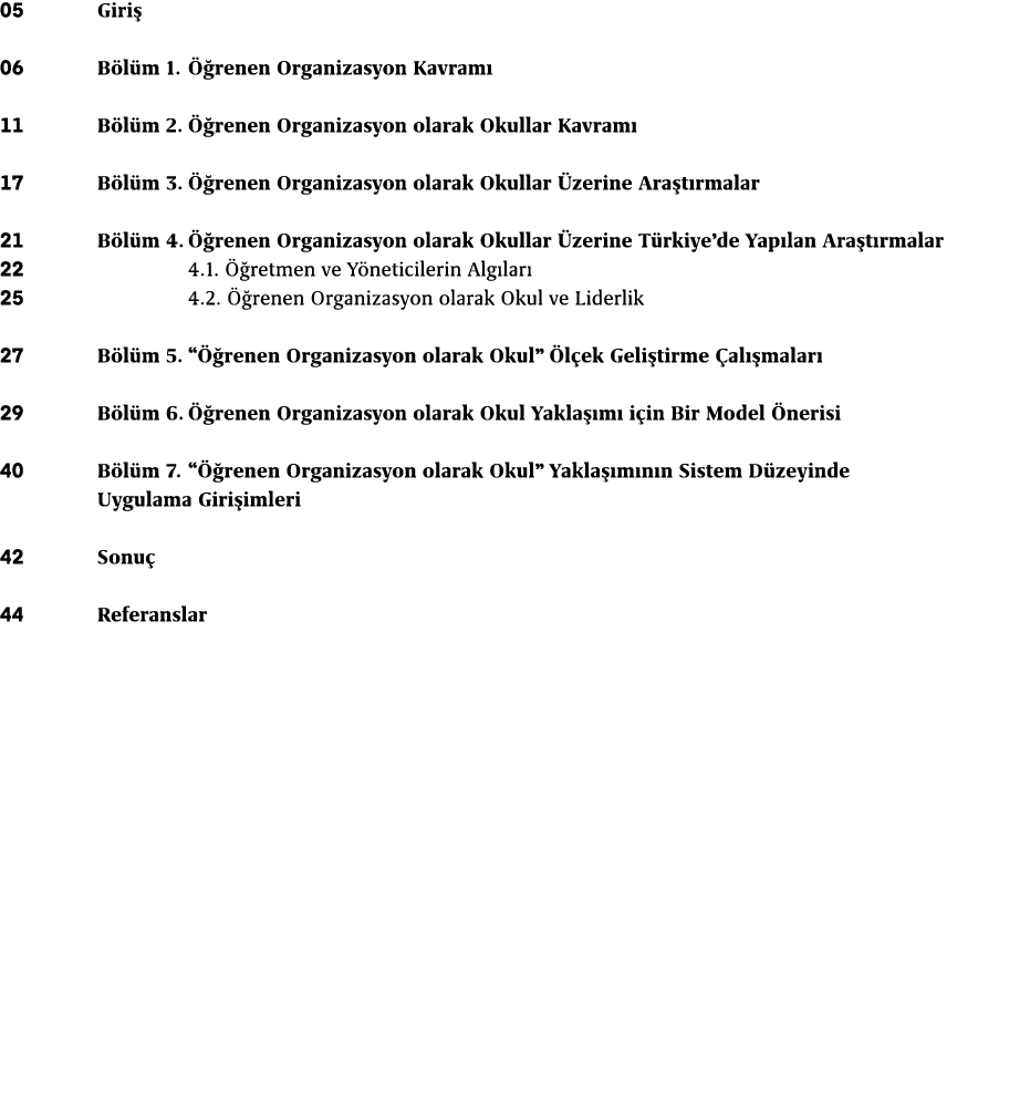 05 Giri 06 B l m 1.   renen Organizasyon Kavram  11 B l m 2.   renen Organizasyon olarak Okullar Kavram  17 B l m 3....