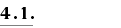 4.1.