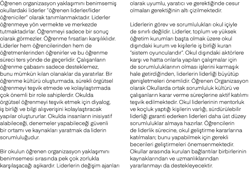  renen organizasyon yakla  m n  benimsemi  okullardaki liderler “  renen liderler/lider   reniciler” olarak tan mlan...