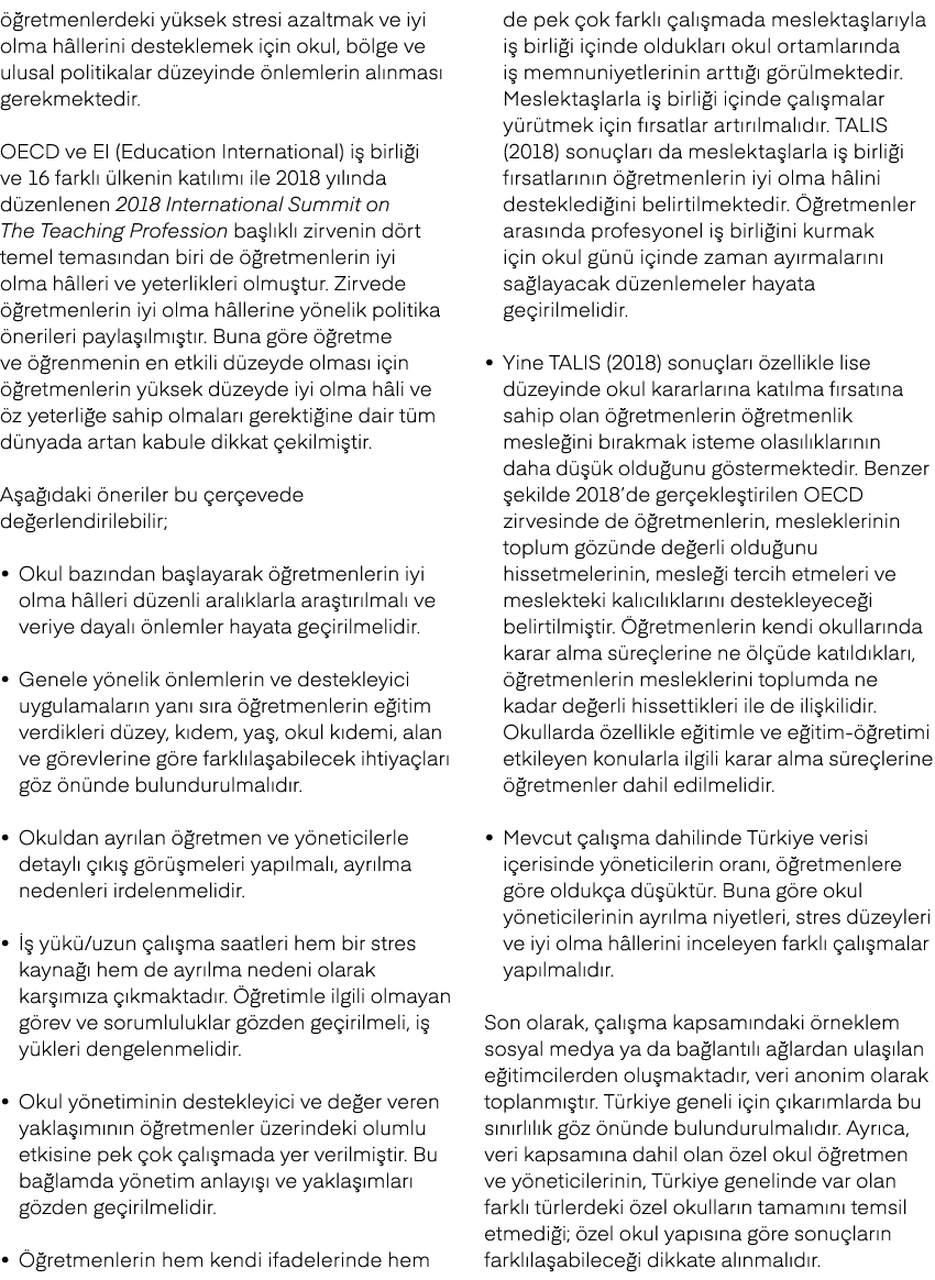  retmenlerdeki y ksek stresi azaltmak ve iyi olma h llerini desteklemek i in okul, b lge ve ulusal politikalar d zey...