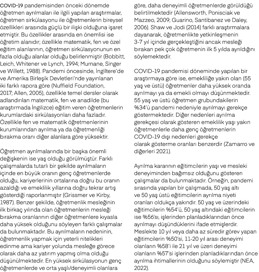 COVID 19 pandemisinden nceki d nemde   retmen ayr lmalar  ile ilgili yap lan ara t rmalar,   retmen sirk lasyonu ile...