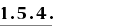 1.5.4.