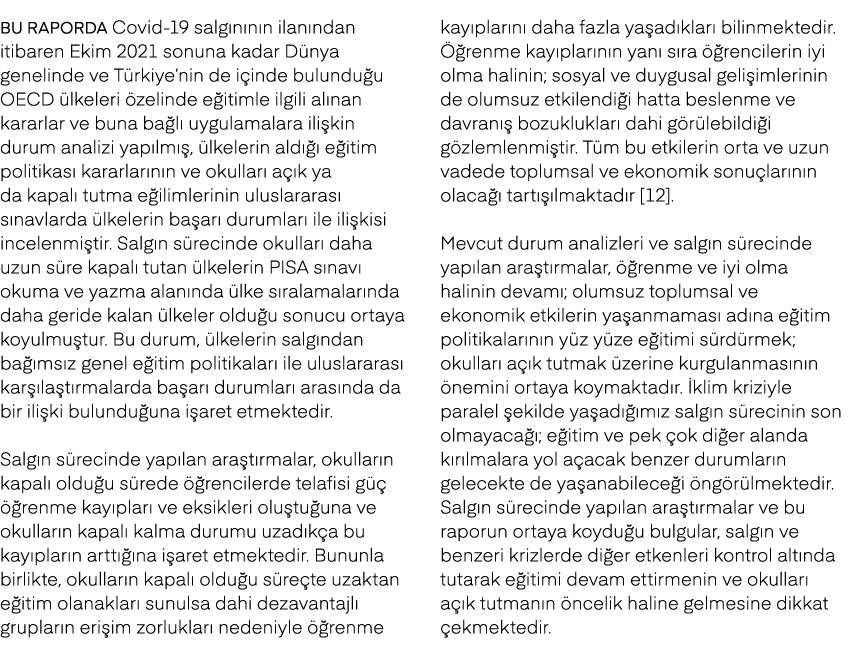 Bu raporda Covid 19 salg n n n ilan ndan itibaren Ekim 2021 sonuna kadar D nya genelinde ve T rkiye’nin de i inde bul...