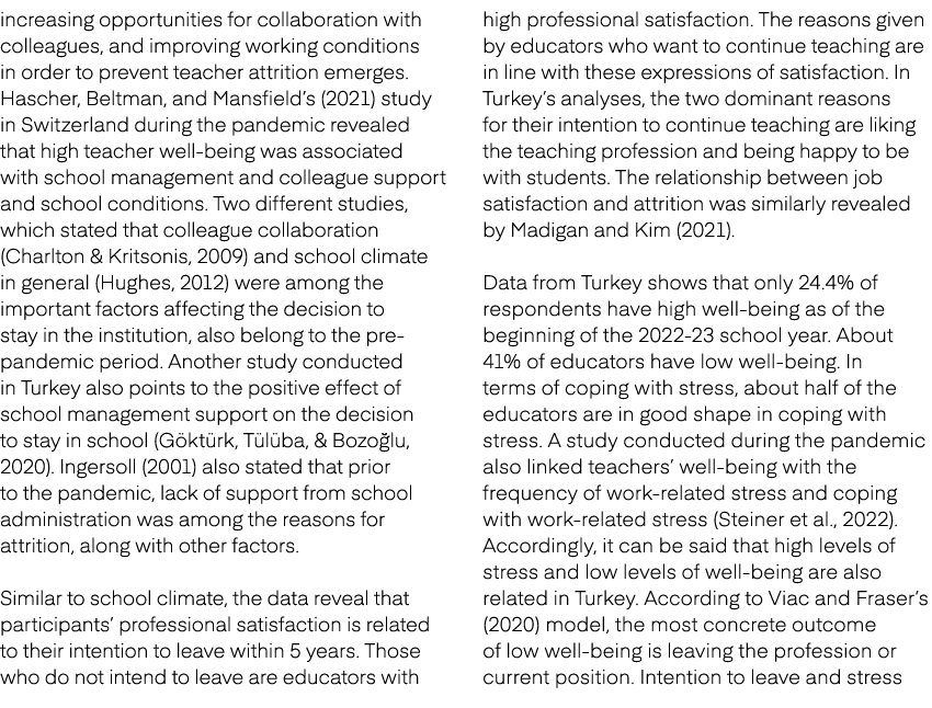 increasing opportunities for collaboration with colleagues, and improving working conditions in order to prevent teac...