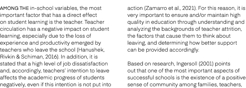 Among the in school variables, the most important factor that has a direct effect on student learning is the teacher....