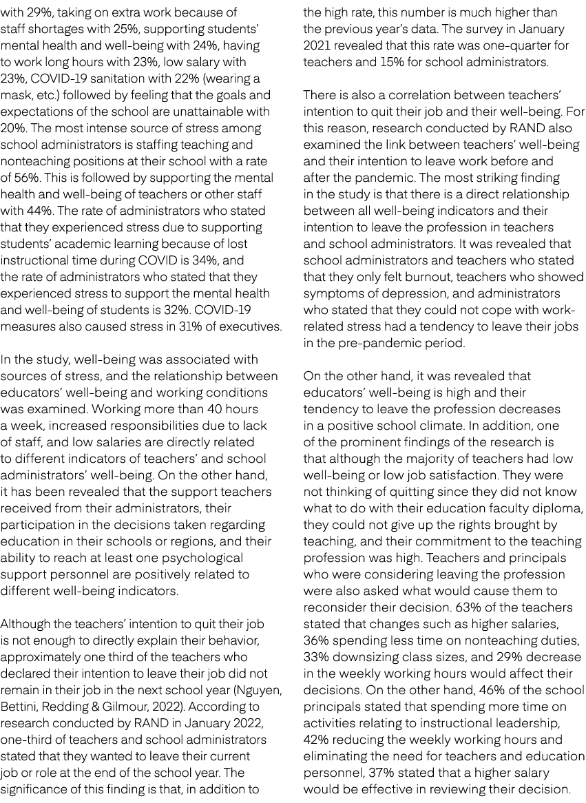 with 29%, taking on extra work because of staff shortages with 25%, supporting students’ mental health and well being...