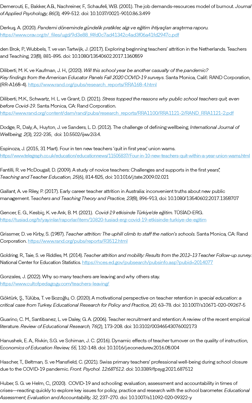 Demerouti, E., Bakker, A.B., Nachreiner, F., Schaufeli, W.B. (2001). The job demands resources model of burnout. Jour...