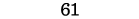 61