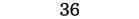 36
