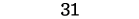 31