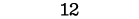 12
